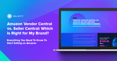 Amazon Vendor Central vs. Seller Central: Which Is Right for My Brand? | Salsify Resources Quiz