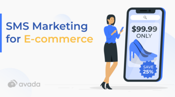 SMS Marketing for E-commerce: Importance, Examples, and Best Practices