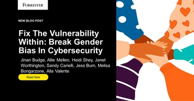Fix The Vulnerability Within: Break Gender Bias In Cybersecurity
