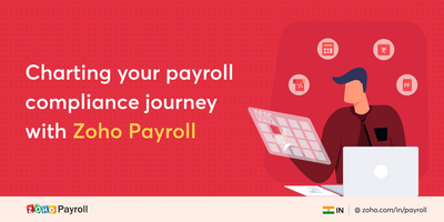 Charting your payroll compliance journey with Zoho Payroll