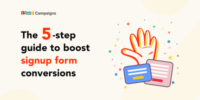 The 5-step guide to boost signup form conversions - Zoho Blog