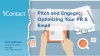 Pitch & Engage: Optimizing Press Releases and Email