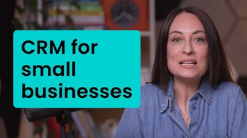 CRM for Small Businesses: Everything You Need to Know