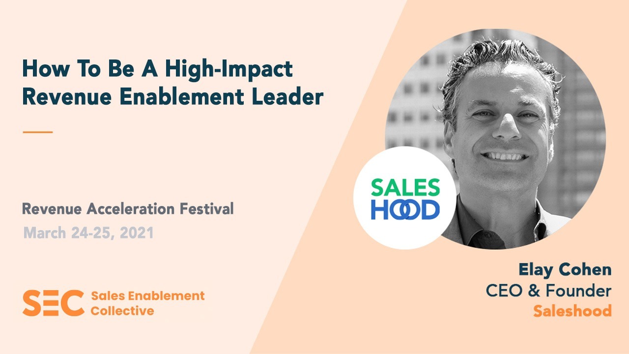 How To Be A High-Impact Revenue Enablement Leader