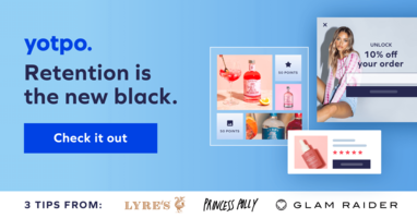 Retention is the New Black: 3 Tips to Generate Loyalty on Every Channel