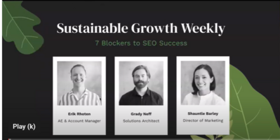Sustainable Growth Weekly #12: 7 Common Blockers to Content Production Success