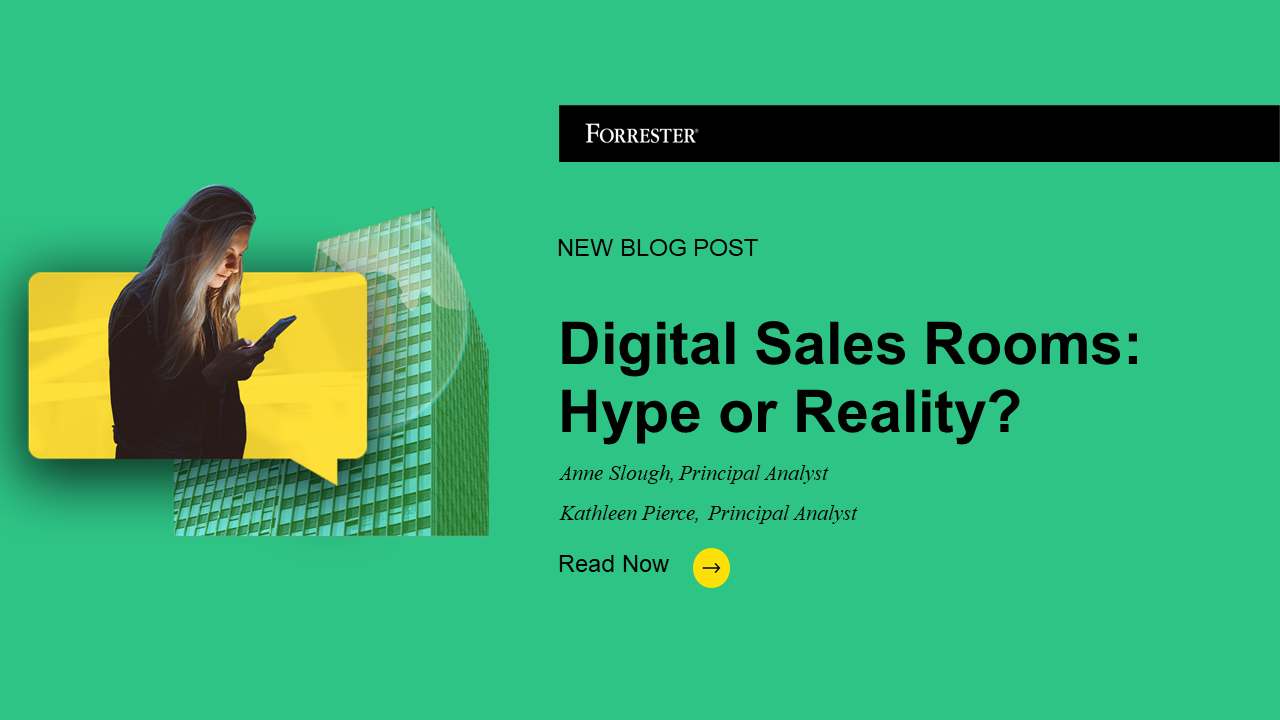 Digital Sales Rooms: Hype Or Reality?