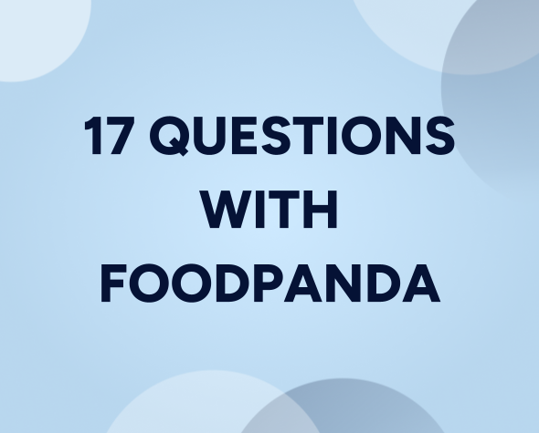 17 questions with foodpanda