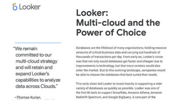 Looker: Multi-cloud and the Power of Choice - Solution Brief