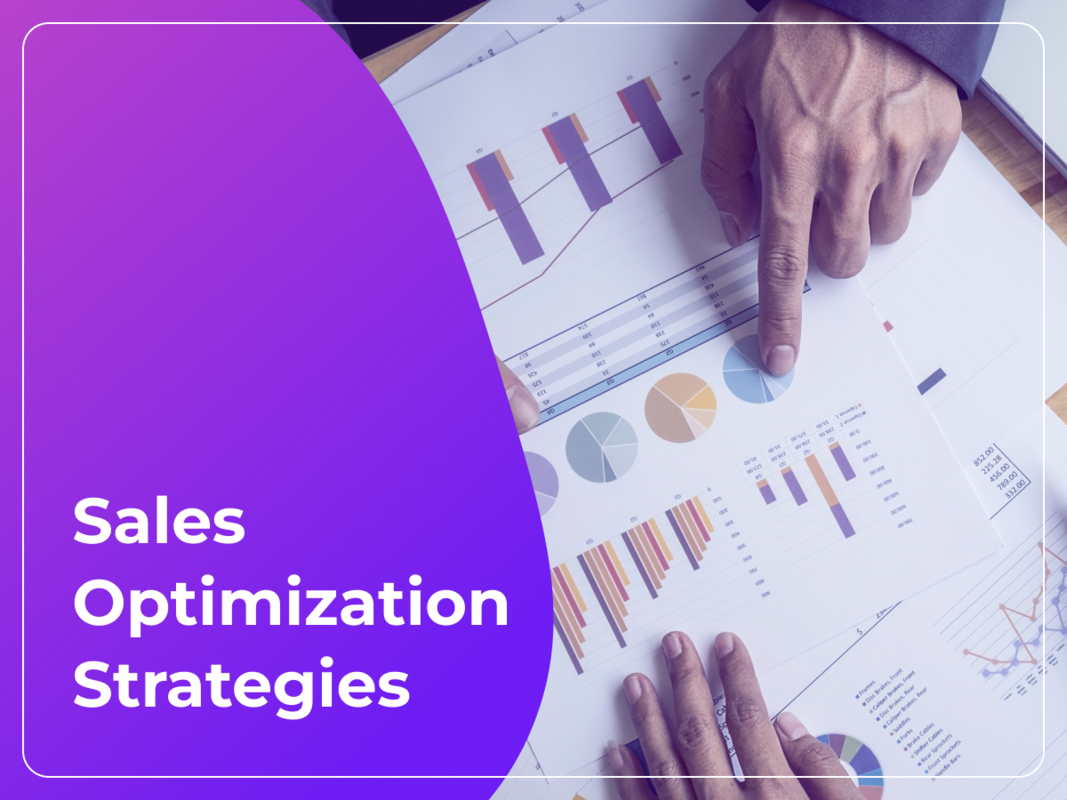 5 Sales Optimization Strategies to Set Your Sales Team Up For Success