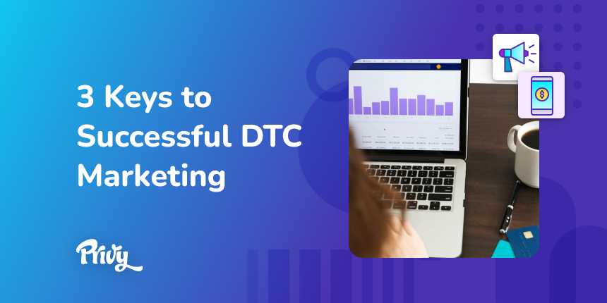 How To Ace DTC Marketing In A Crowded Space