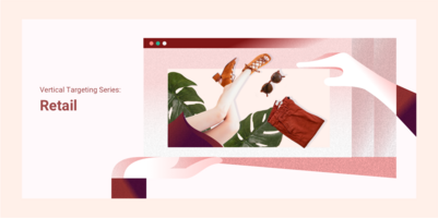 Building Your Retail Vertical Targeting Strategy • StackAdapt Programmatic