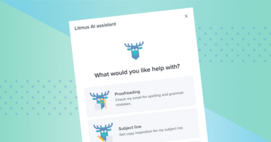 New in Litmus: The Litmus Assistant Beta! Your Emails Have A New Partner In Crime