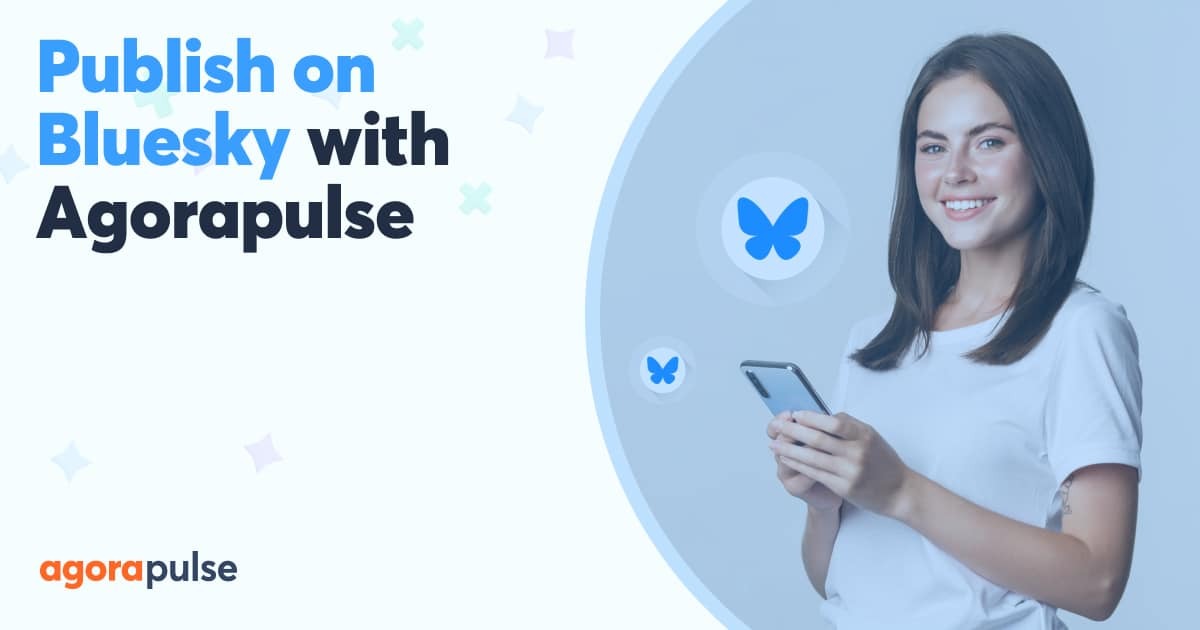 How to Publish on Bluesky With Agorapulse