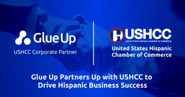 Glue Up Partners Up with USHCC to Drive Hispanic Business Success