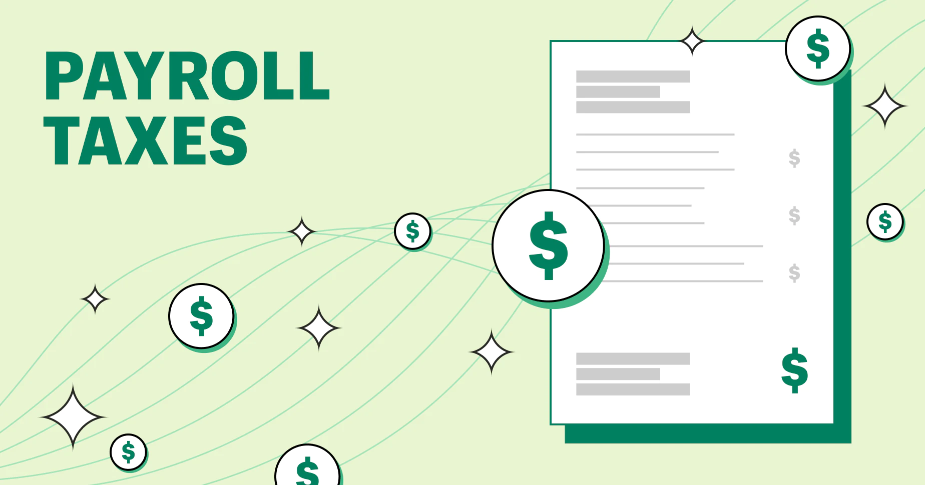 What Are Payroll Taxes? A Guide for Employers and Business Owners