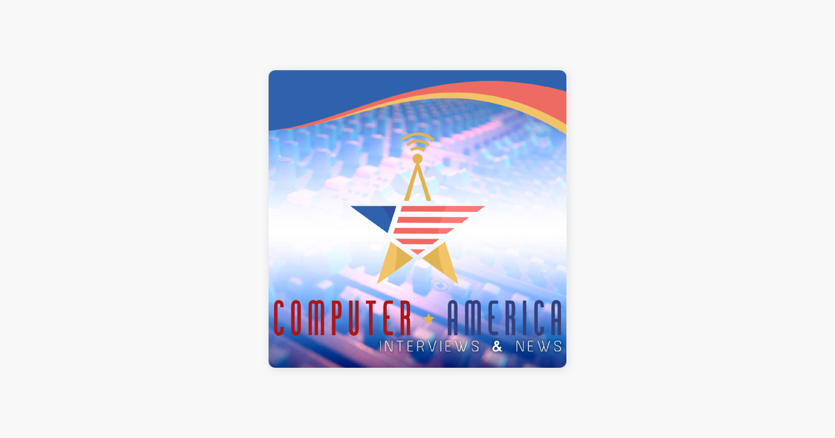 ‎Computer America: Postal.io Interview, Nvidia's Latest Chipset, This Word Does Not Exist on Apple Podcasts