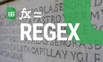 Mastering Text Patterns with REGEX Functions in Google Sheets