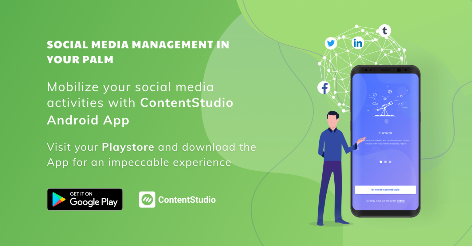 The all new ContentStudio app for android will help users to share content on the go