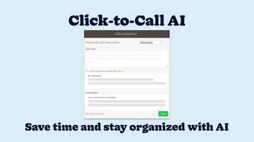 Elevate Your Workflow With AI-Powered Click-to-Call 