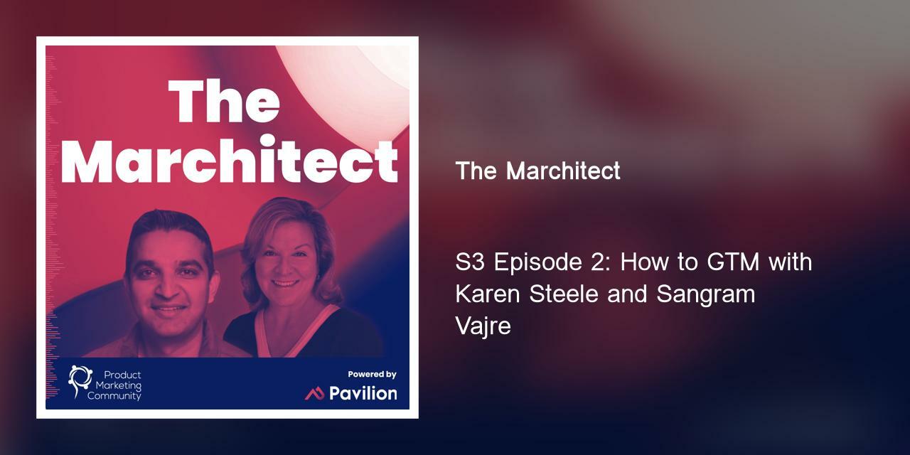 How to GTM with Karen Steele and Sangram Vajre