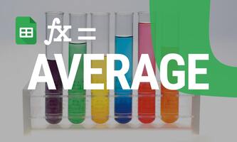 Comprehensive Guide to AVERAGE Functions in Google Sheets