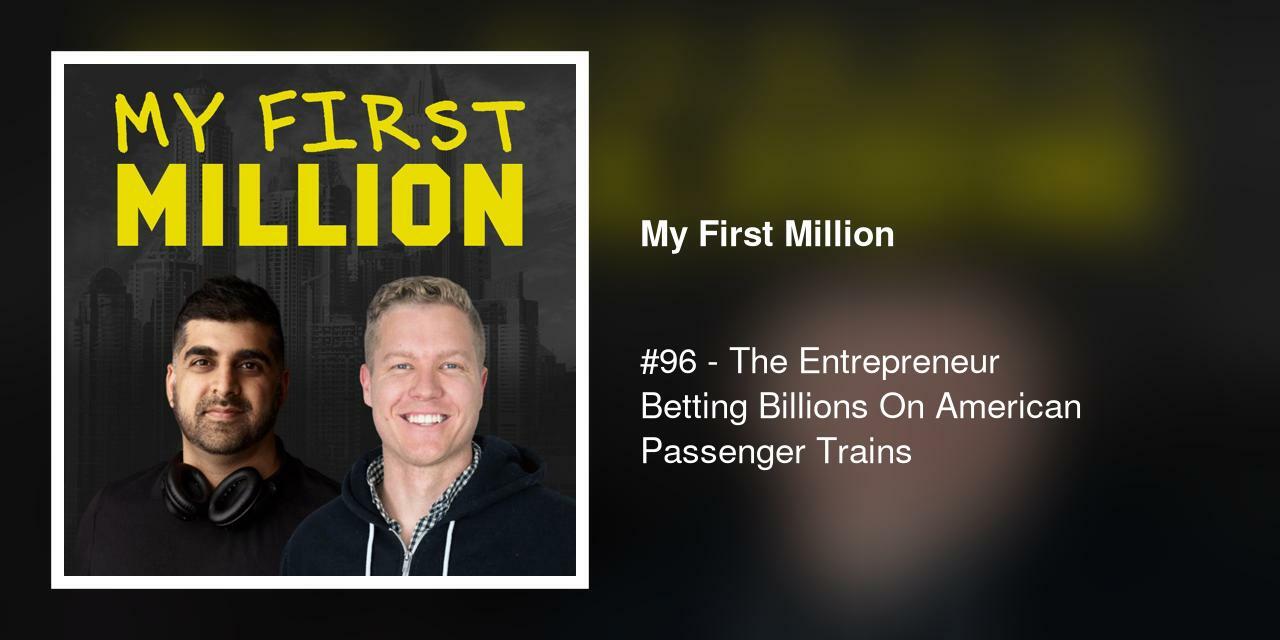 The Entrepreneur Betting Billions On American Passenger Trains