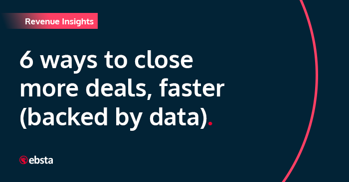 6 Ways to Close More Deals (backed by data)