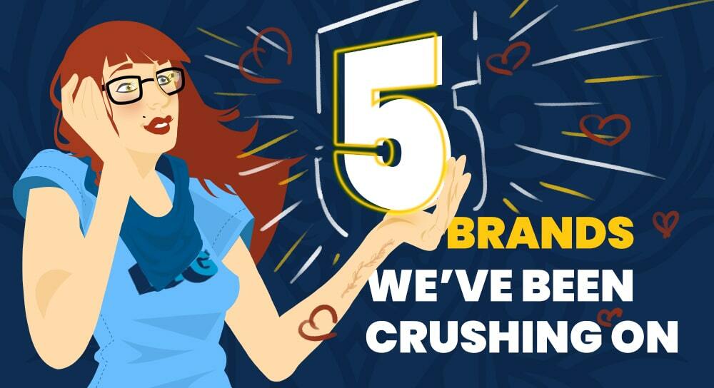 5 Brands We've Been Crushing On - Terminus Blog