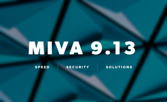 Miva 9.13 | Speed. Security. Solutions.