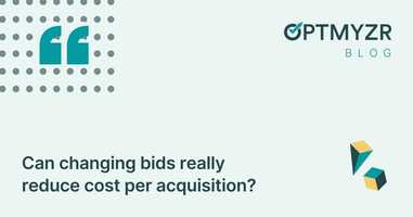 Can changing bids really reduce cost per acquisition?