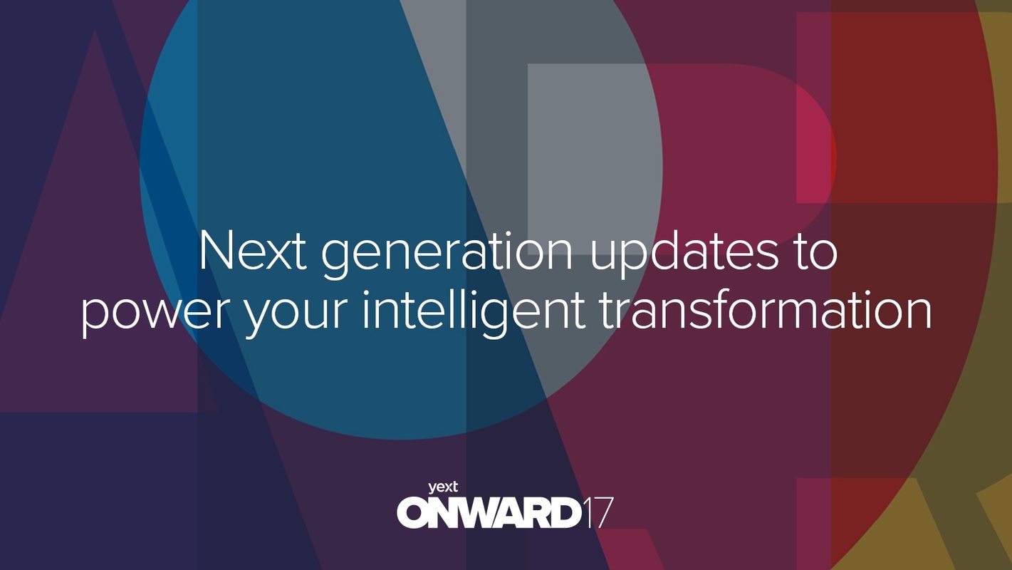Yext Unveils the Next Generation of Digital Knowledge Management to Power Intelligent Transformation