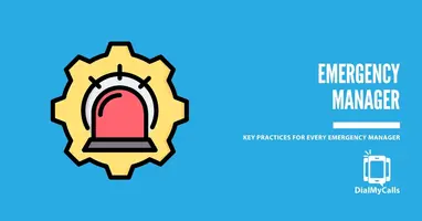 10 Key Practices Every Emergency Manager Should Follow in 2025