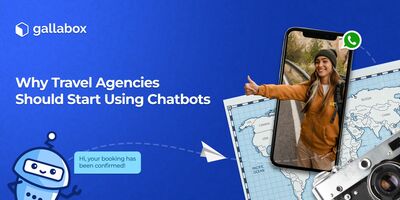Why Travel Agencies Should Start Using Chatbots