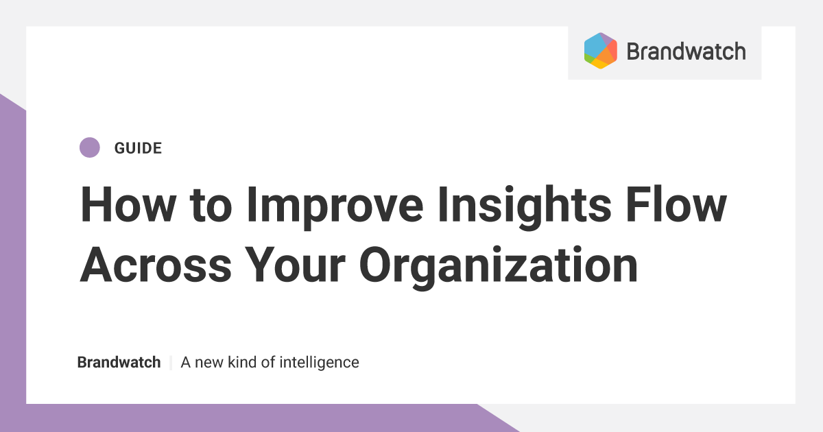 How to Improve Insights Flow Across Your Organization