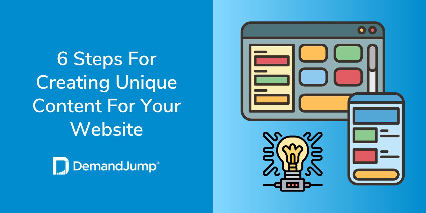 6 Steps For Creating Unique Content For Your Website