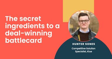 The secret ingredients to a deal-winning battlecards