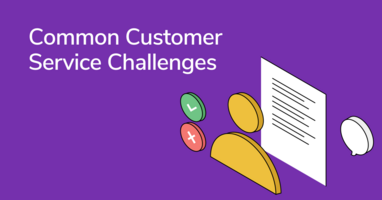8 Most Common Customer Service Challenges and Tips on How to Handle Them
