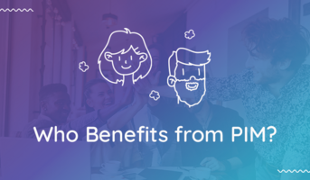 3 Teams That Benefit From PIM Software
