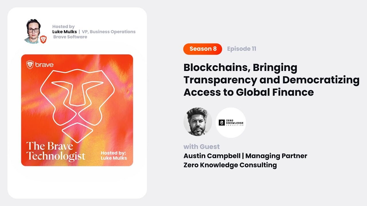 Blockchains, Bringing Transparency and Democratizing Access to Global Finance