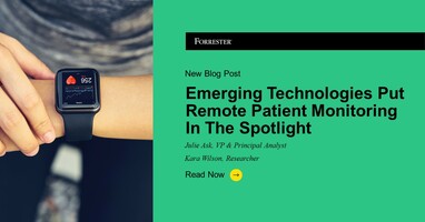 Emerging Technologies Put Remote Patient Monitoring In The Spotlight