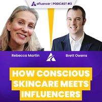 How Conscious Skincare Meets Influencers | Rebecca Martin – Conscious Skincare