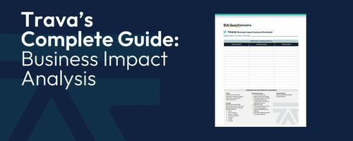 A Guide to Conducting a Business Impact Analysis (BIA)