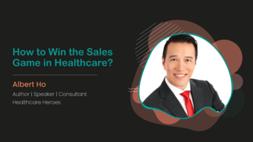 How to Win the Sales Game in Healthcare - Hippovideo.io