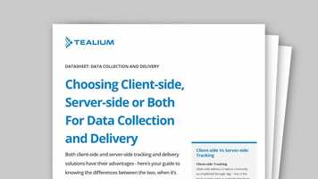 Choosing Client-Side, Server-Side or Both For Data Collection and Delivery