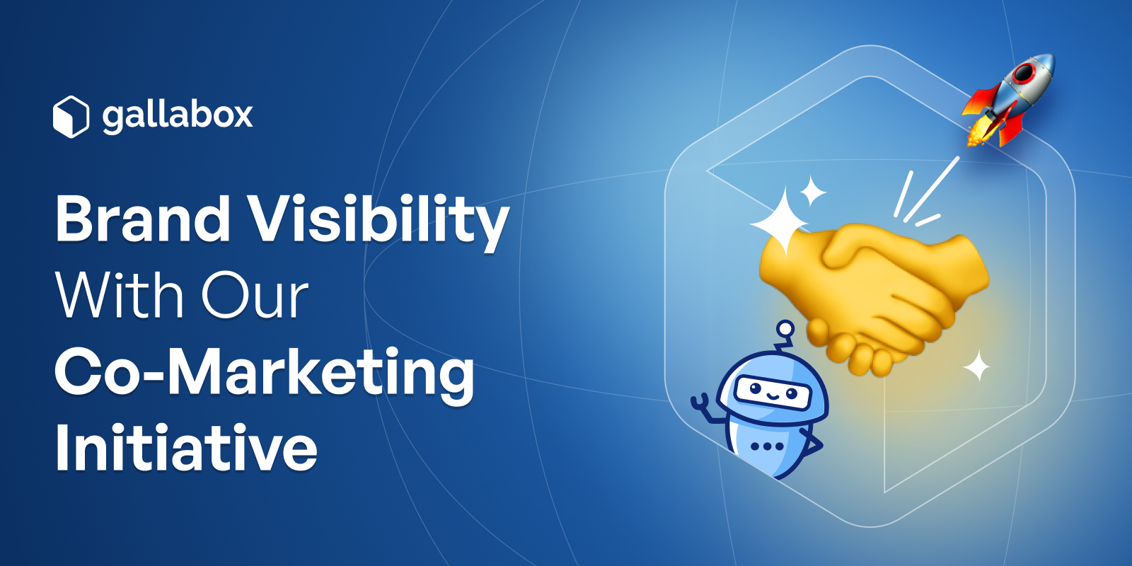 Gallabox's Co-Marketing Initiative for Win-Win Partnerships