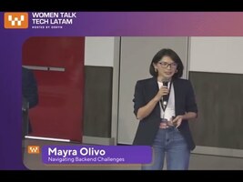 Mayra Olivo on How to Navigate Back End Challenges