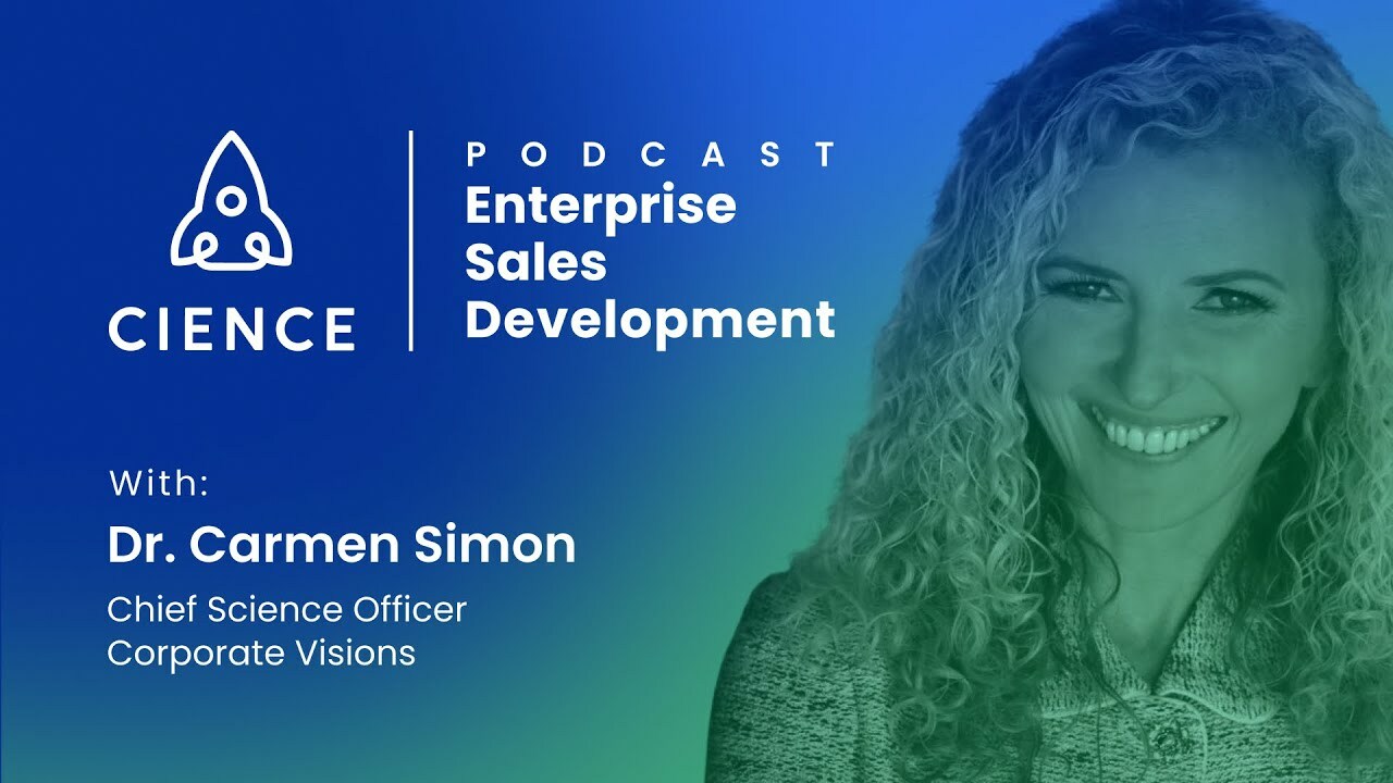 Enterprise Sales Development with Dr. Carmen Simon
