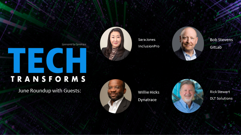 Tech Transforms podcast: Company Culture, Hyperautomation, User Experience in a Zero Trust World, and Security Metrics  – June 2022 recap 