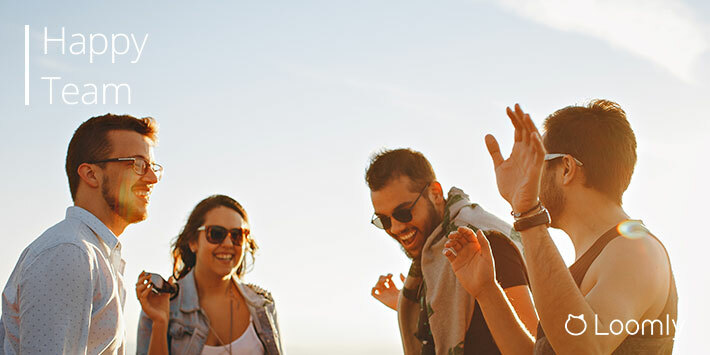 How To Build A Happy Team (According To Real Team Members) | Loomly Blog